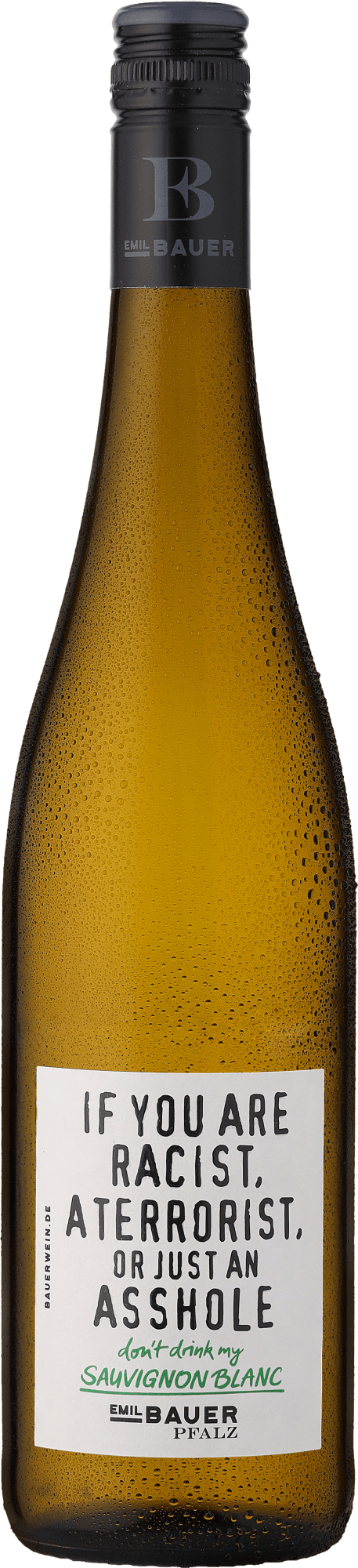 Emil Bauer »If you are racist...« Sauvignon Blanc
